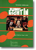 Jump Right In: Song Collection Book